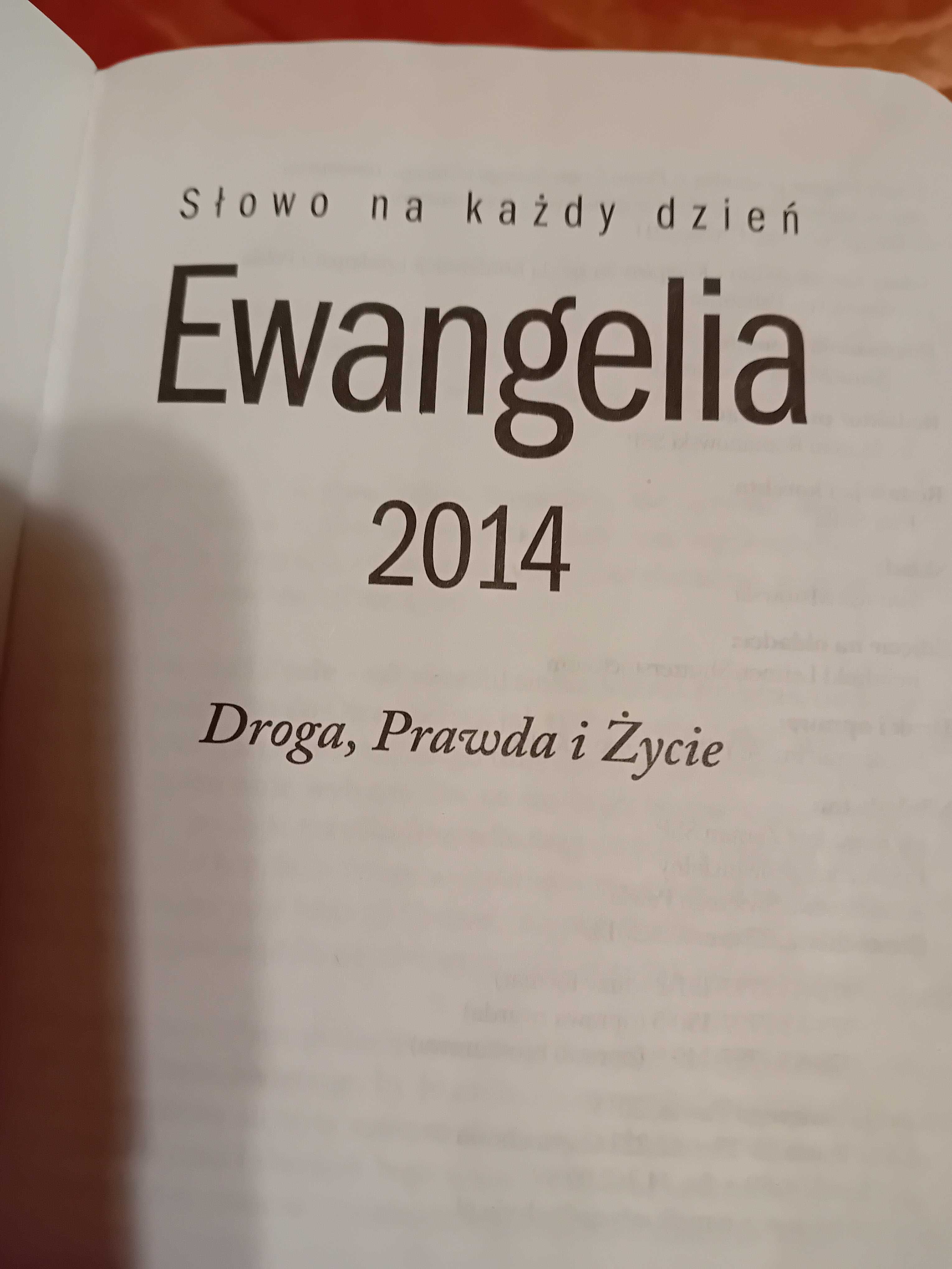 Ewangelia 2014. Słowo na Każdy dzień.