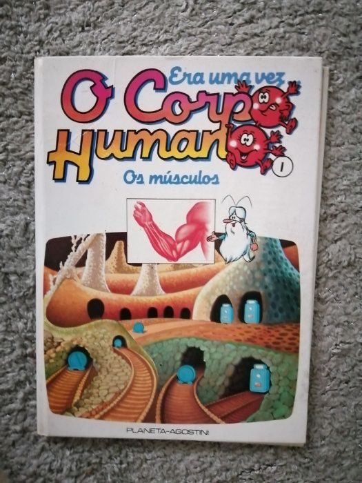 Era uma vez o corpo humano 1 : Os músculos