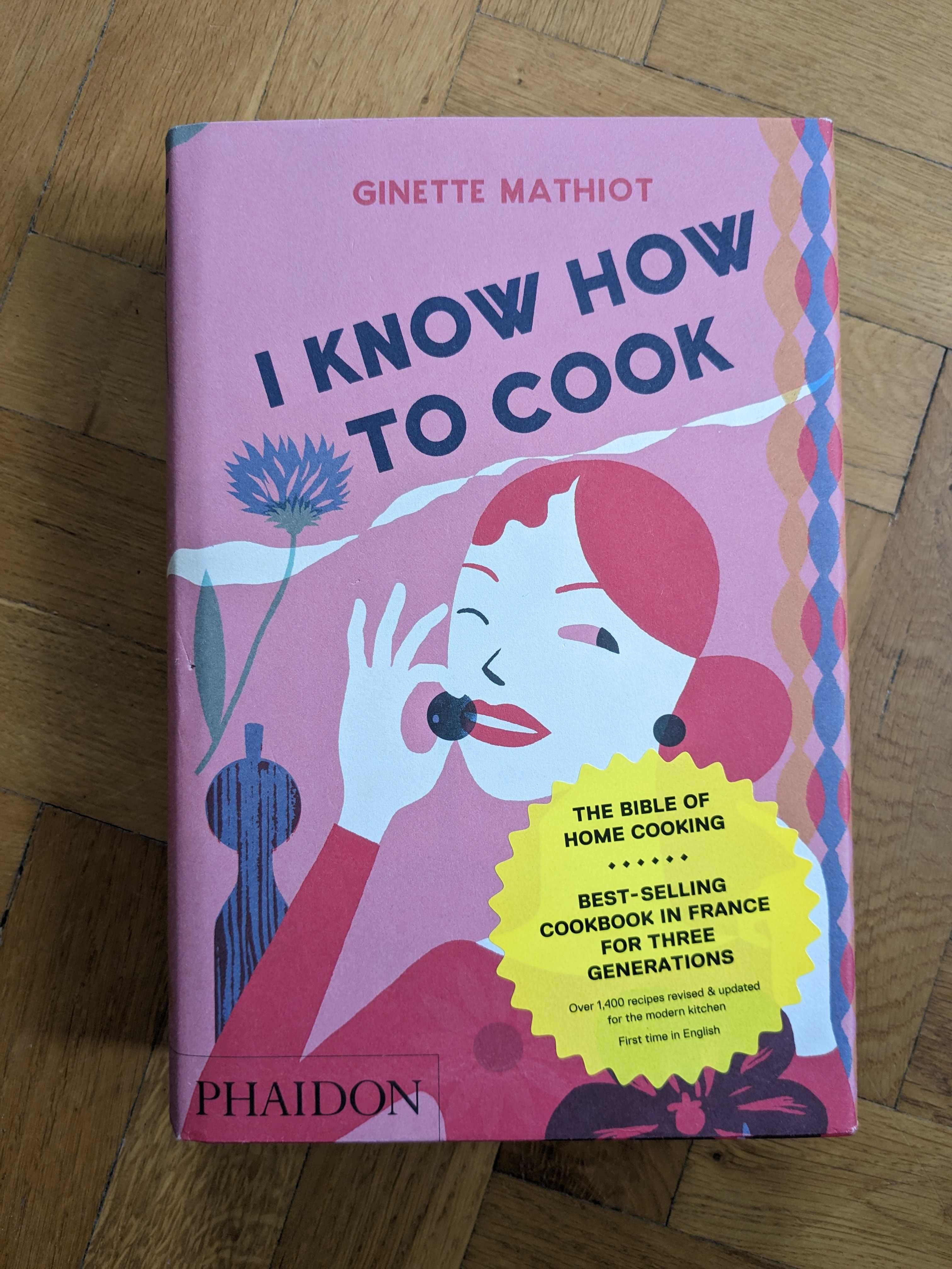 Książka kucharska I know how to cook Ginette Mathiot