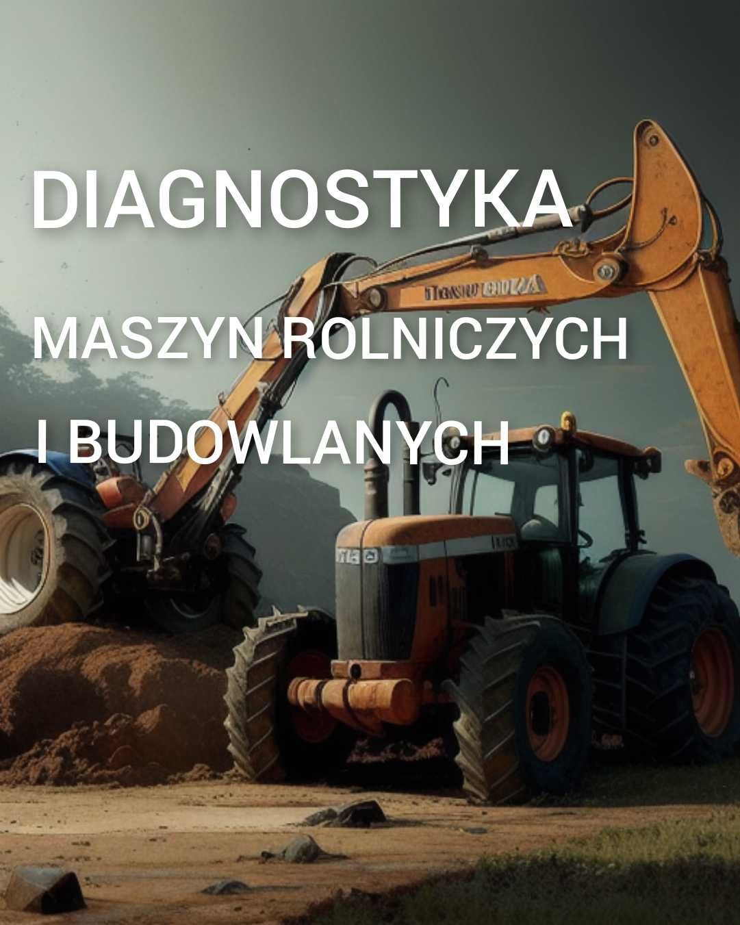 Diagnostyka komputerowa maszyn rolniczych i budowlanych