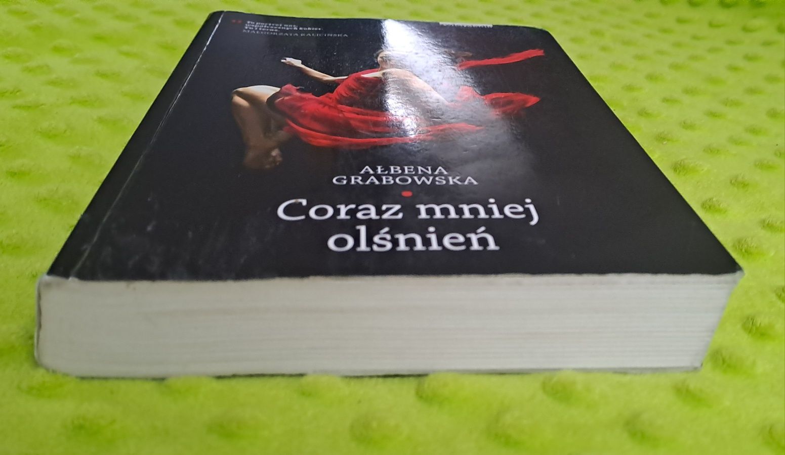 Ałbena Grabowska Coraz mniej olśnień