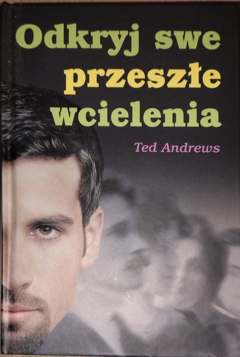 Książka - Odkryj swe przeszłe wcielenia