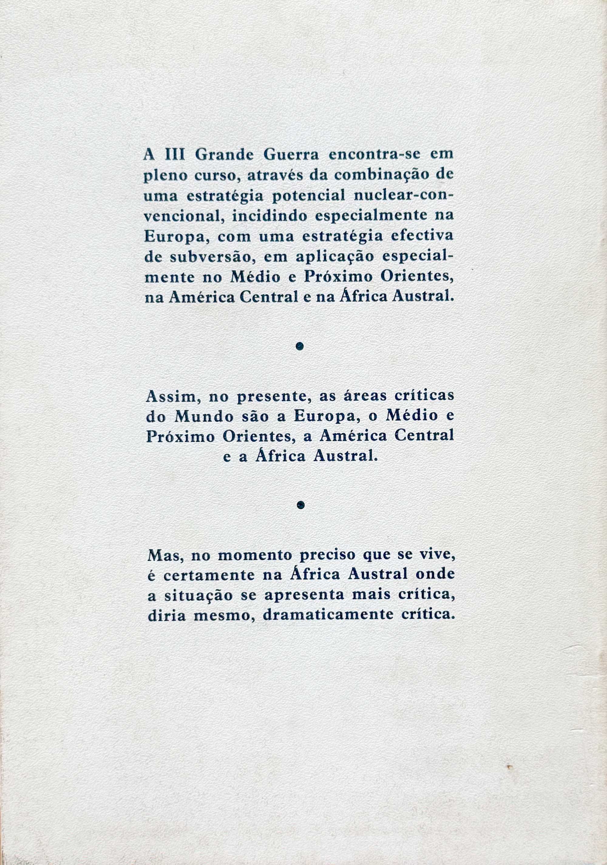 Estratégia global, Kaúlza de Arriaga