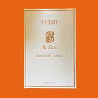 Hart Crane - A Ponte