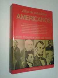 Livro " Vidas de Estadistas Americanos " Henry Thomas Dana Lee Thomas