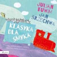 Klasyka dla smyka - Jan Brzechwa, Julian Tuwim