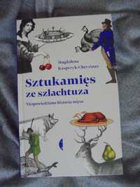 Sztukamięs ze szlachtuza. Nieopowiedziana historia mięsa