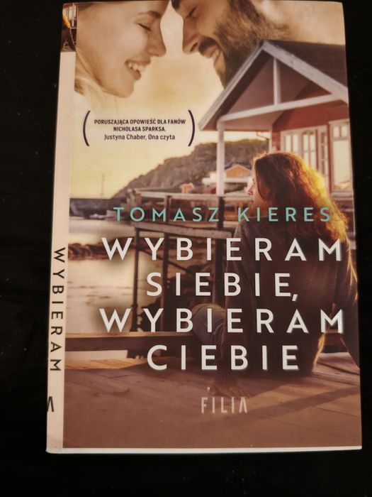 Wybieram siebie wybieram ciebie Tomasz Kieres