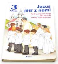 Jezus jest z nami 3. Podręcznik Dariusz Kurpiński, Jerzy Snopek