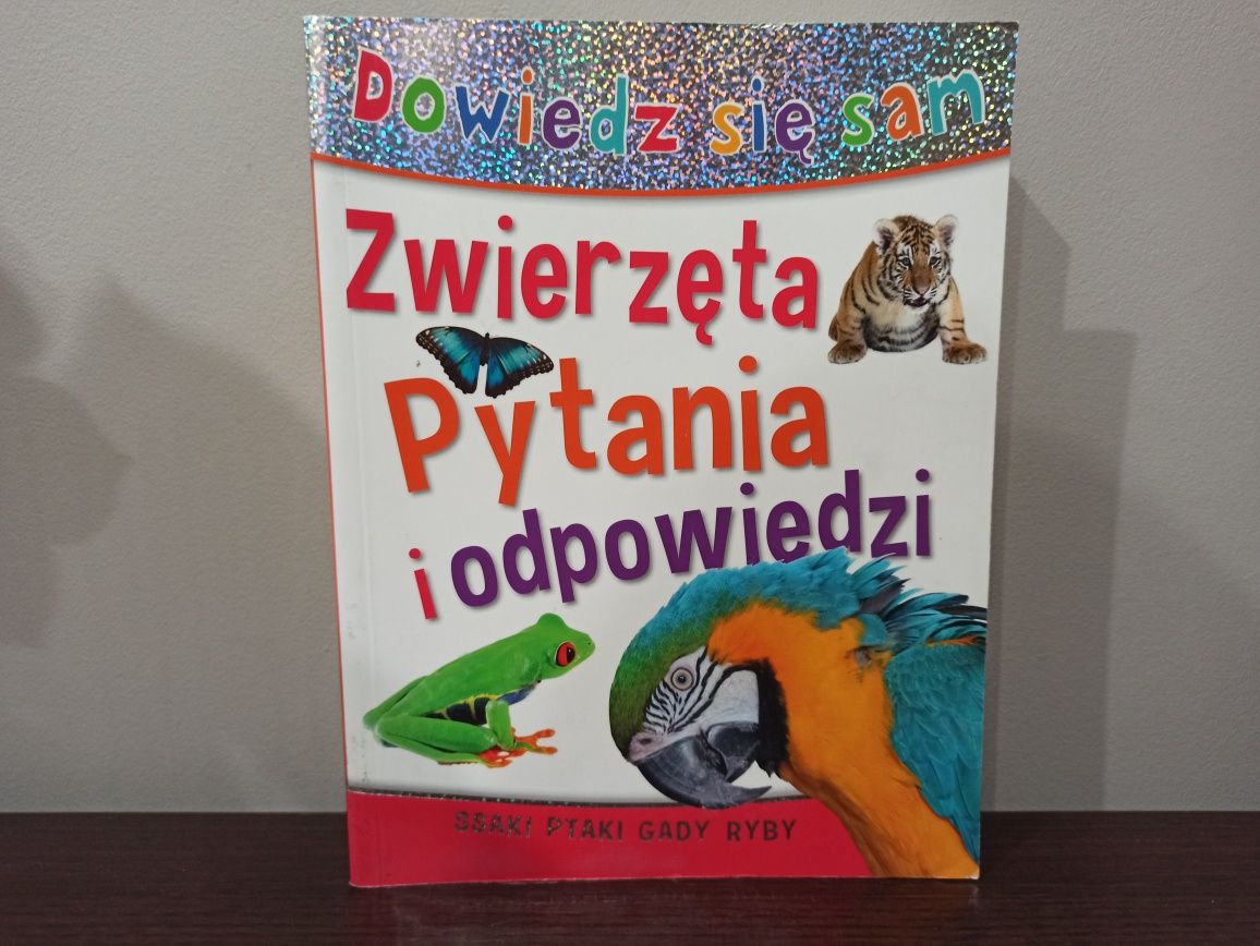 Książka Zwierzęta. Pytania i odpowiedzi z serii Dowiedz się sam