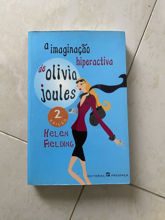 Livro “A imaginação hiperativa de Olivia Joules” de Helen Fielding