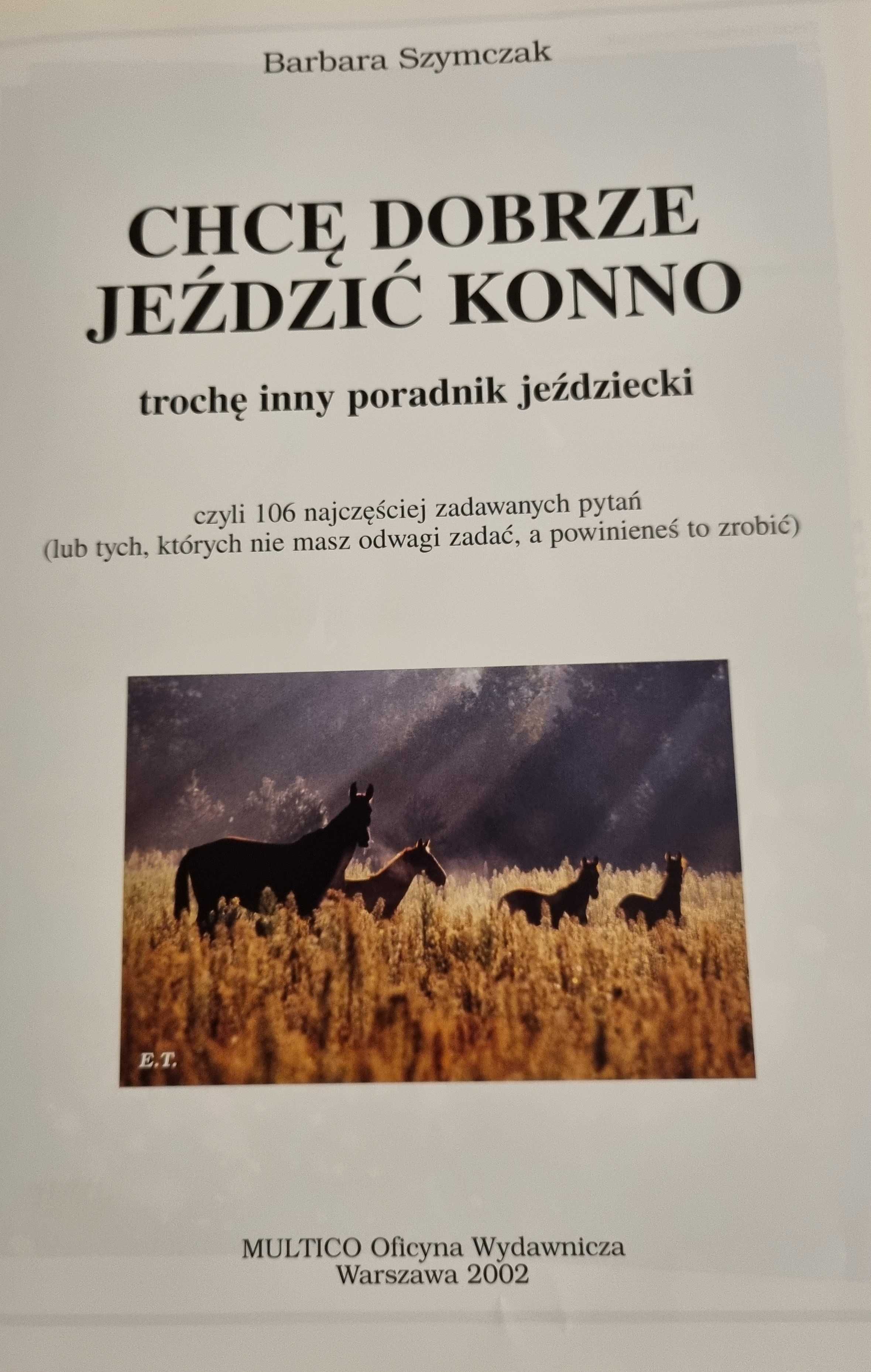 Chcę dobrze jeżdzić konno- Barbara Szymczak