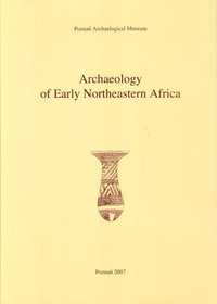 Archaeology of Early Northeastern Africa