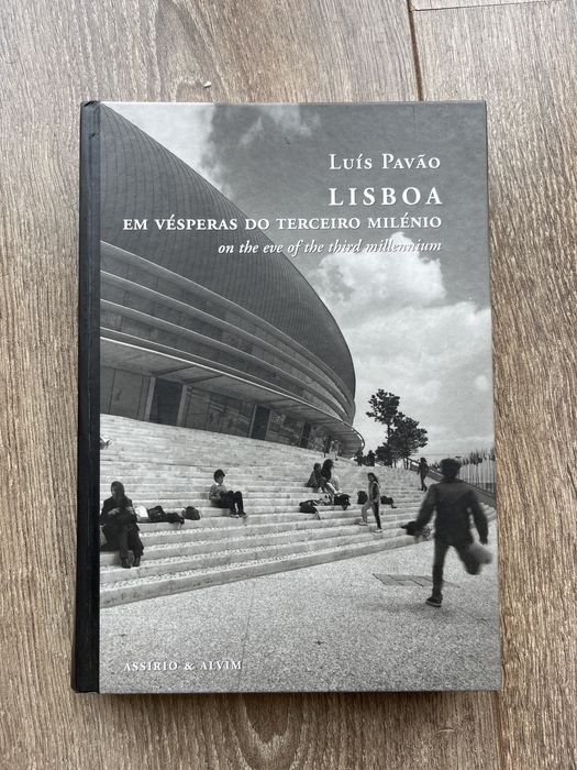 Lisboa em vesperas do terceiro milenio