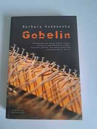 Gobelin - Barbara Kosmowska Literatura piękna