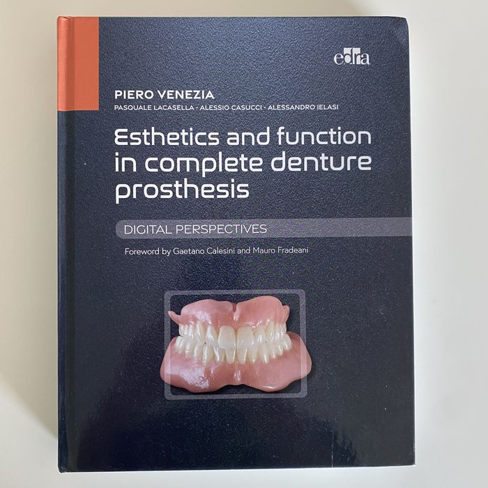 Piero Venecia - Esthetics and Function in Complete Denture Prosthesis