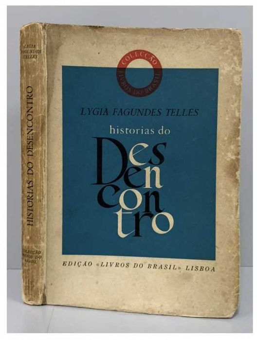 "Histórias do Desencontro" de Lygia Fagundes Telles