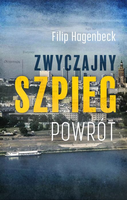 Zwyczajny szpieg. Powrót. Czarna Owca