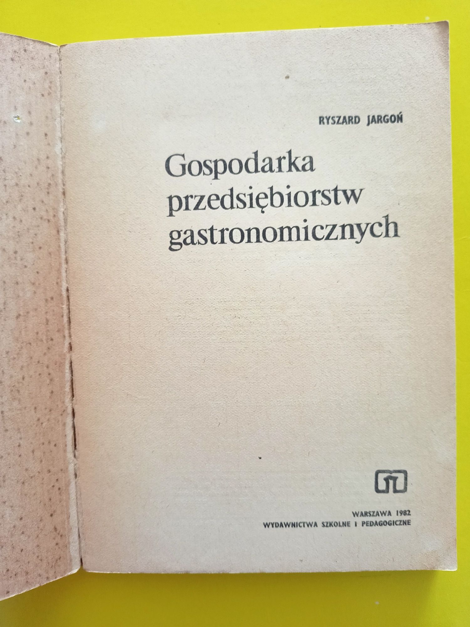 Technologia Gastronomiczna/Gospodarka Przedsiębiorstw Gastronomicznych