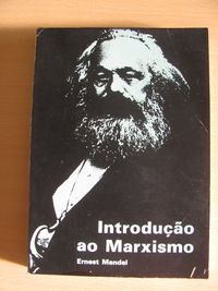 Introdução ao Marxismo de Ernest Mandel