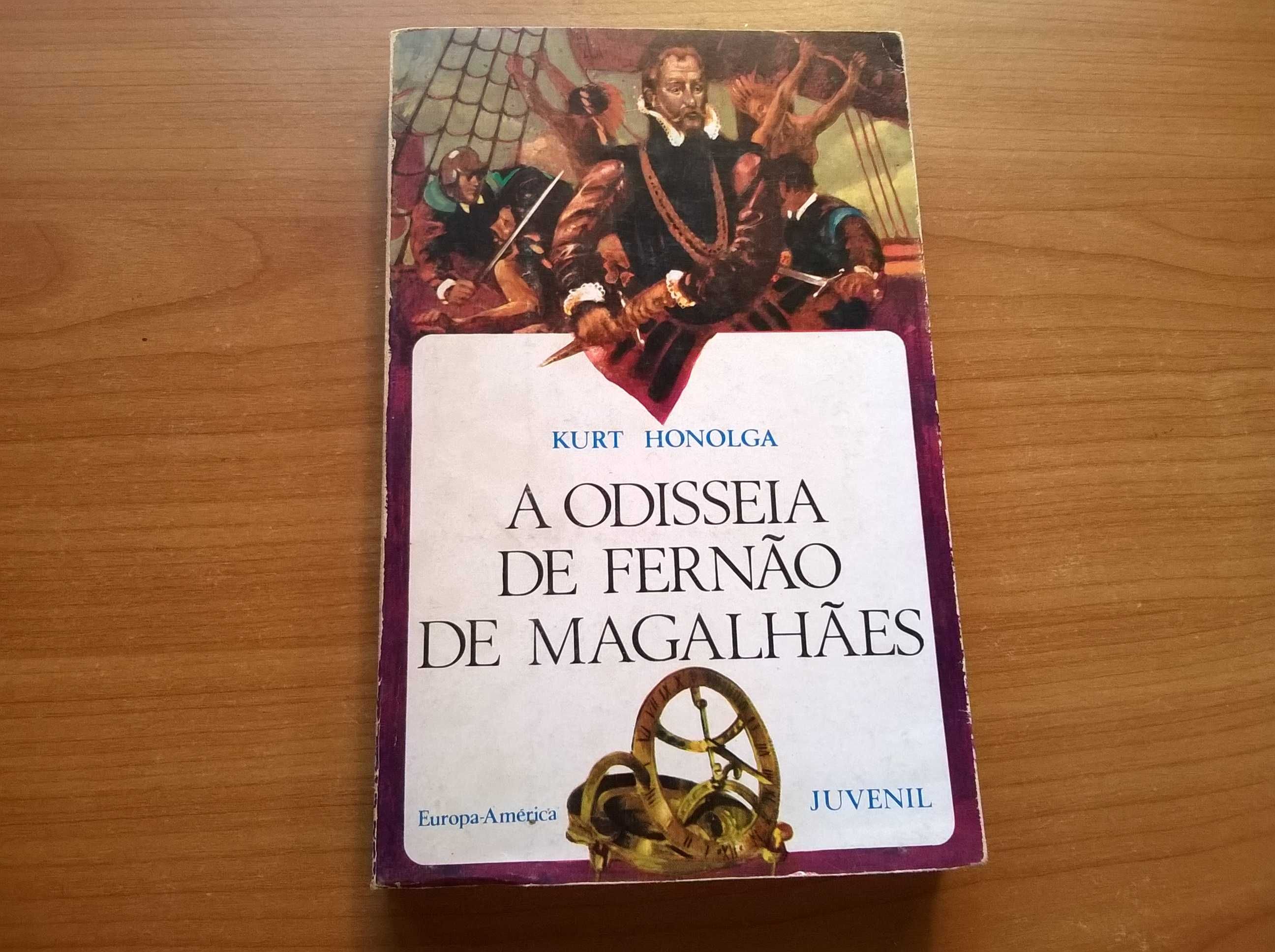 A Odisseia de Fernão de Magalhães - Kurt Honolga