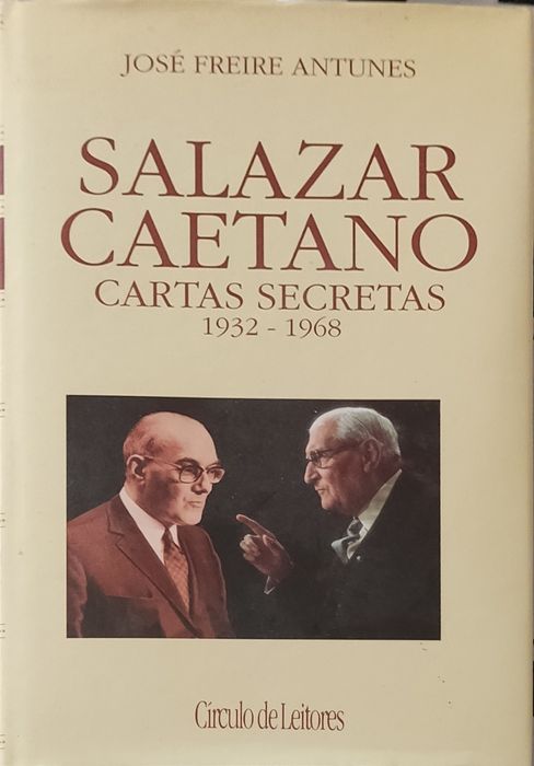 Salazar|Caetano - Cartas secretas