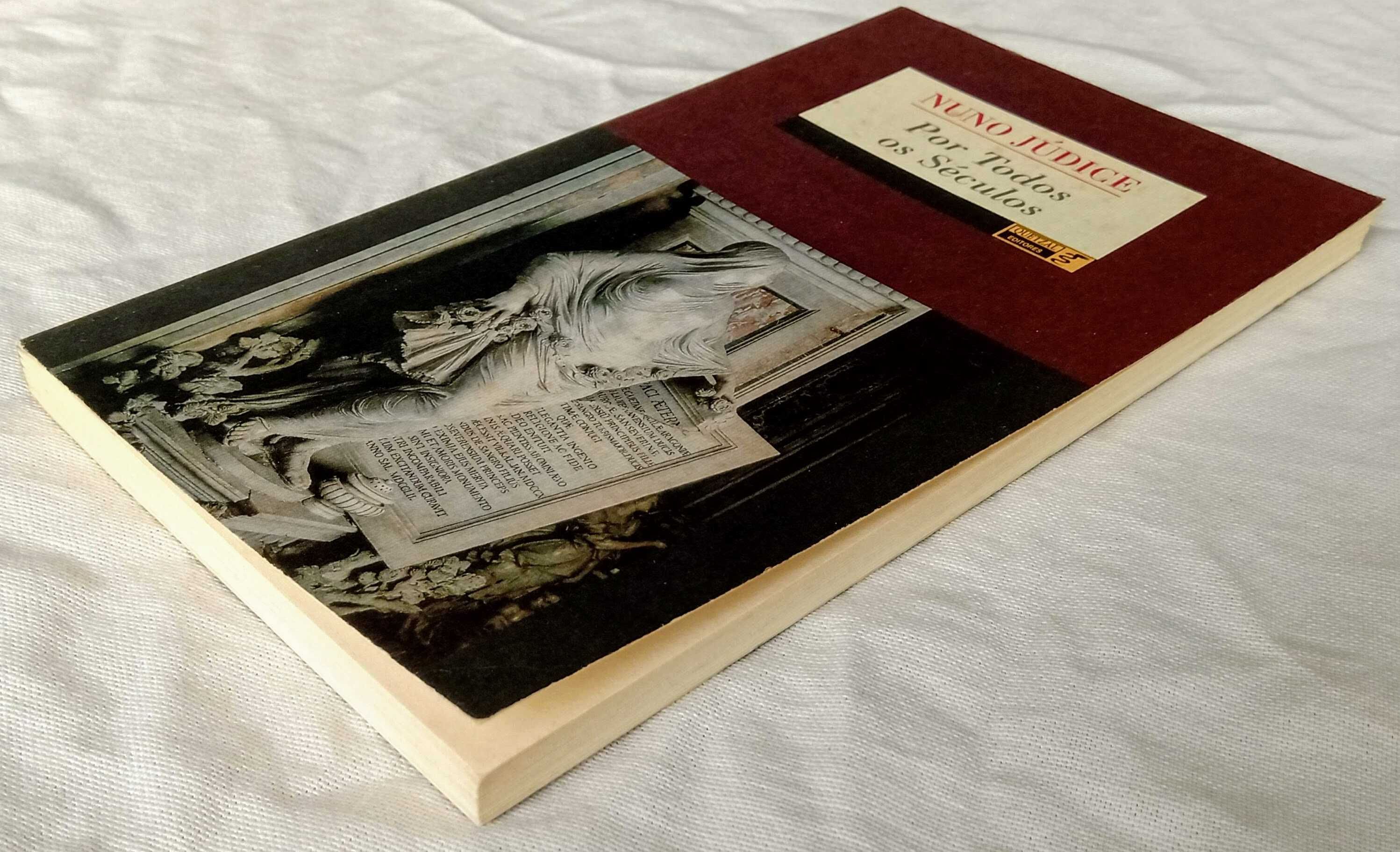 Livro Por Todos os Séculos de Nuno Júdice [Portes Grátis]