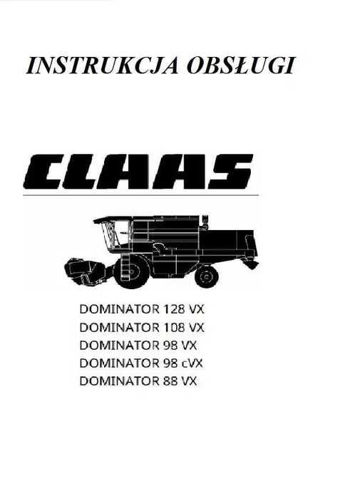 Instrukcja obsługi claas dominator 88 vx, 98 vx, 108 vx, 128 vx PL