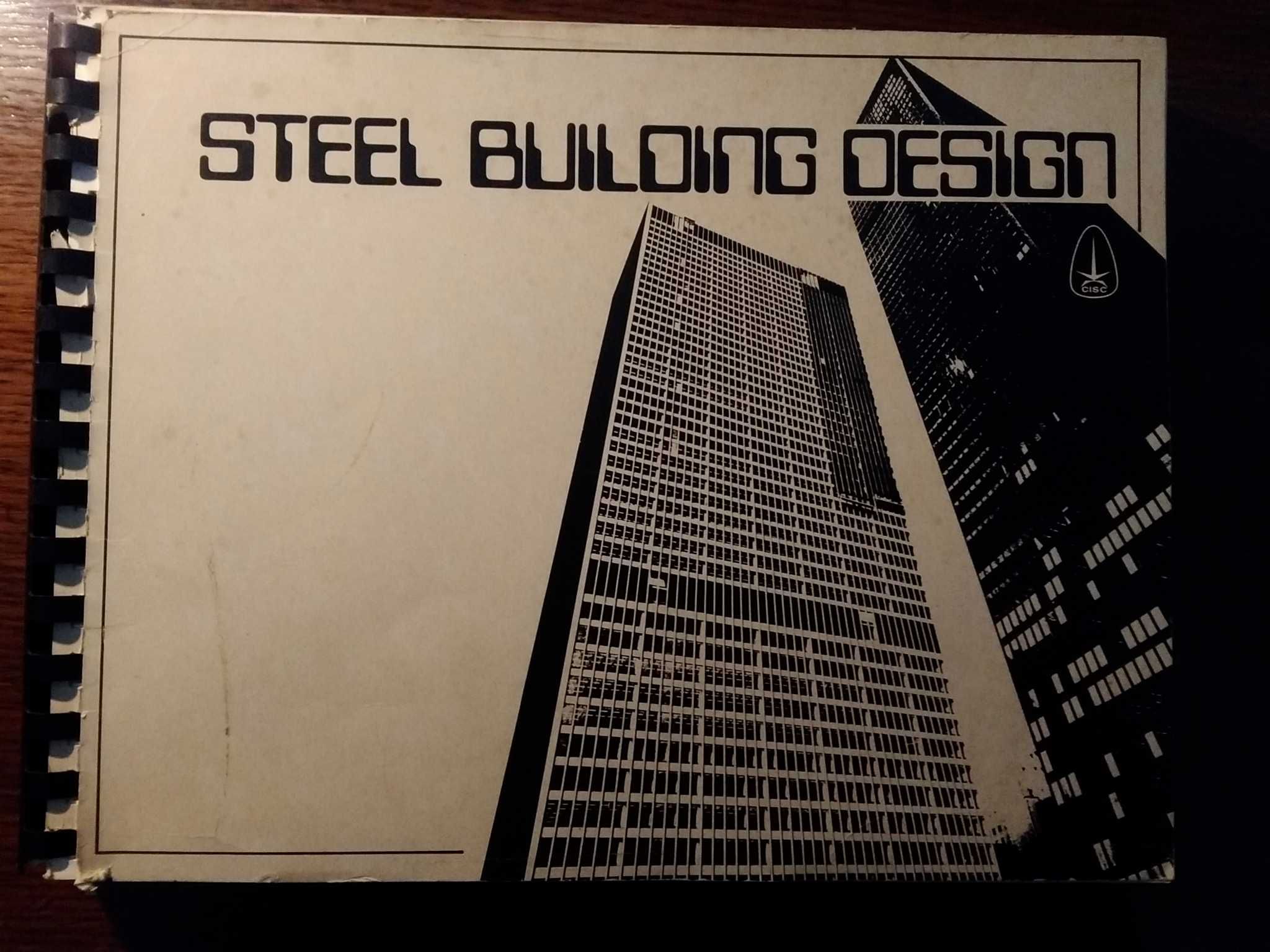 Steel Building Design - Fundamentals of Structural Shop Drafting