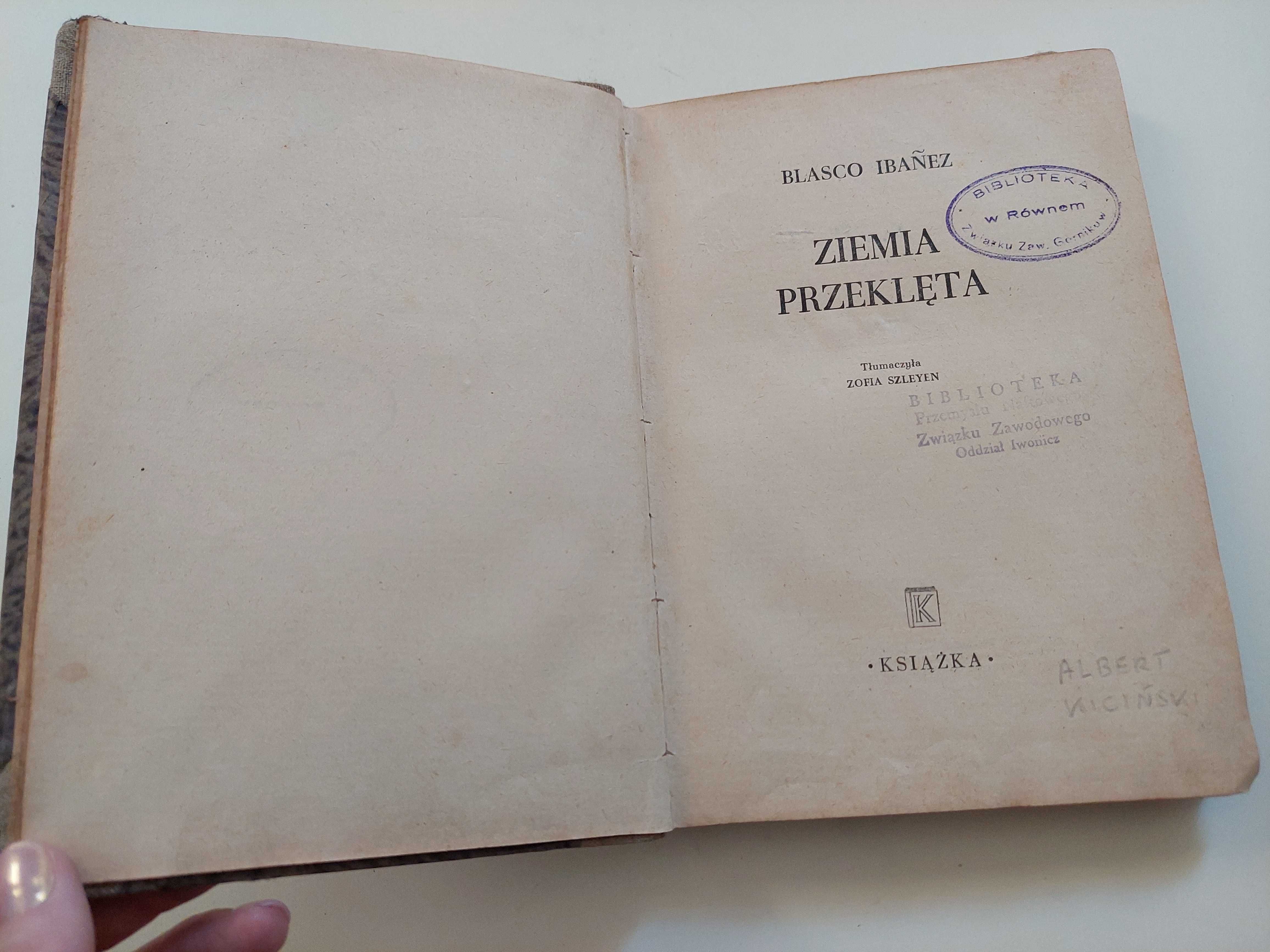 Ziemia przeklęta - Blasco Ibanez