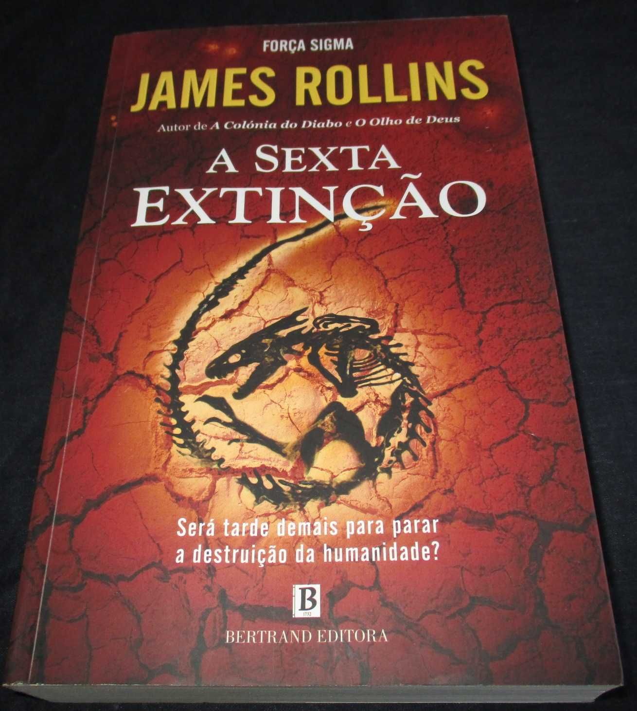 Livro A Sexta extinção Força Sigma James Rollins