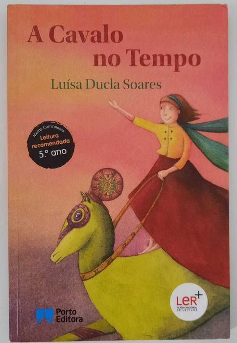 A Cavalo no Tempo -  Plano Nacional de Leitura 5º Ano