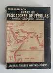 Fred blanchod entre os pescadores de Pérolas arabia