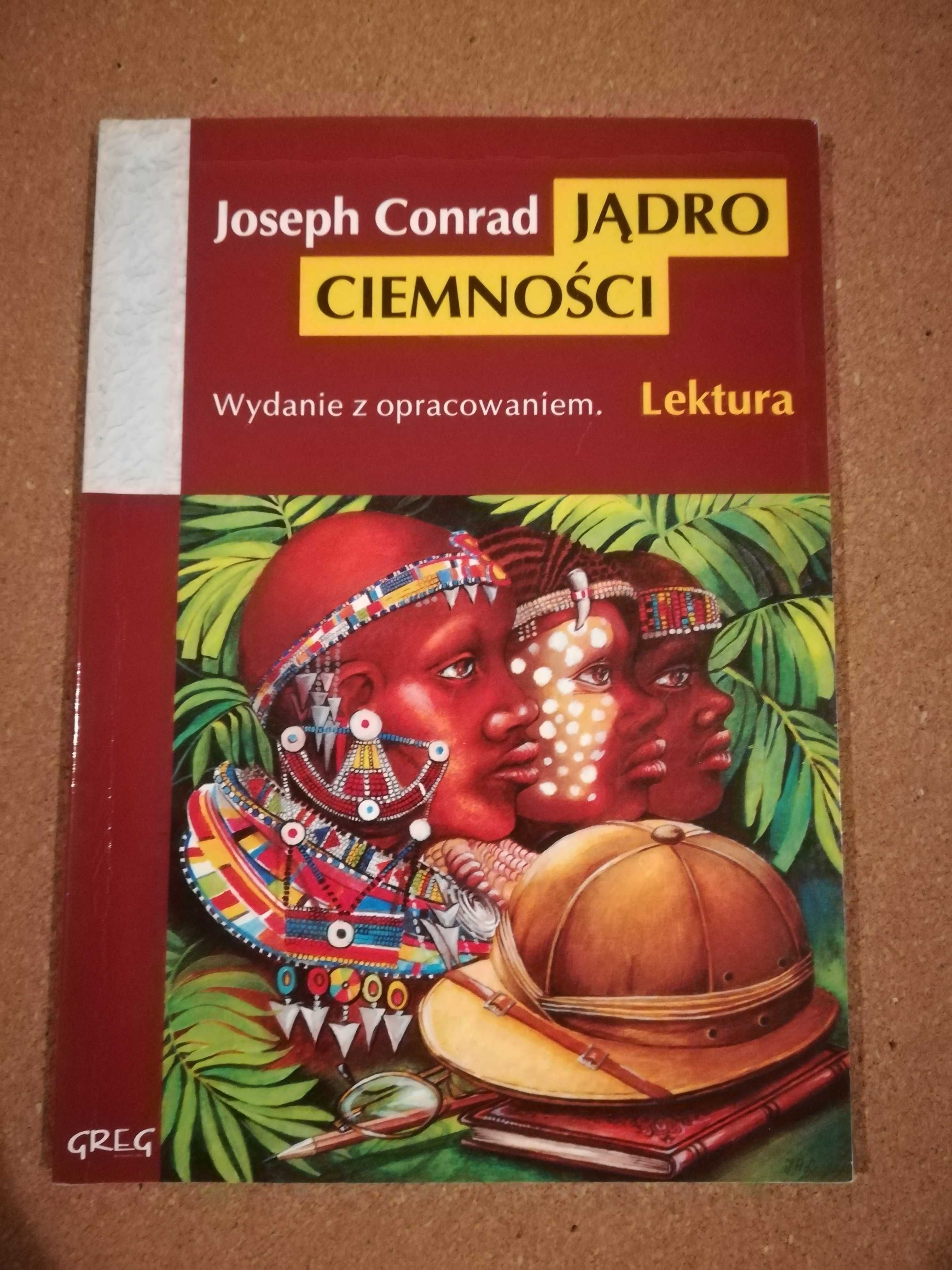 Jądro ciemności z opracowaniem CONRAD JOSEPH