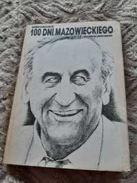 Książka " 100 dni Mazowieckiego"
