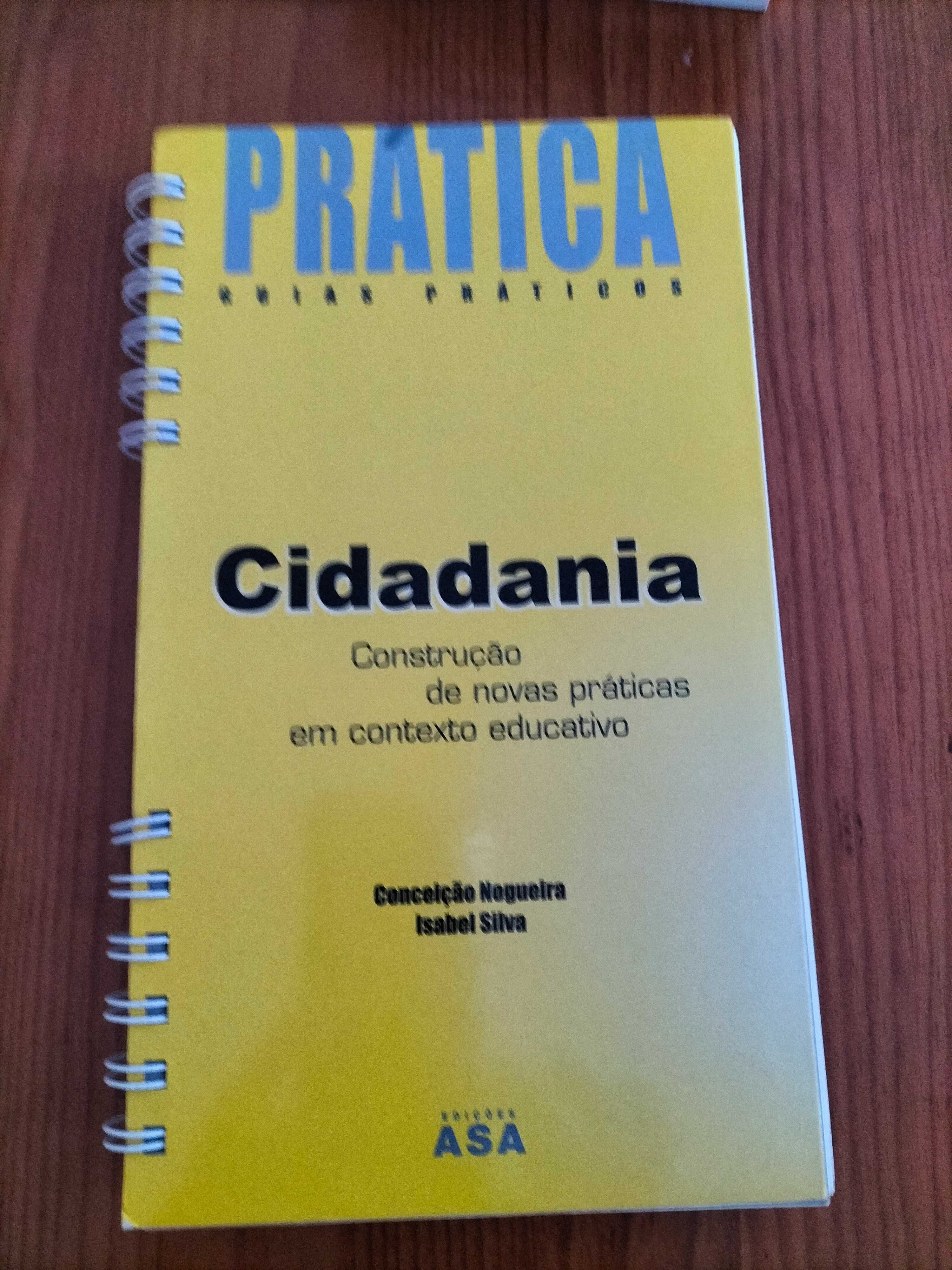 Cidadania - construção de novas práticas em contexto educativo