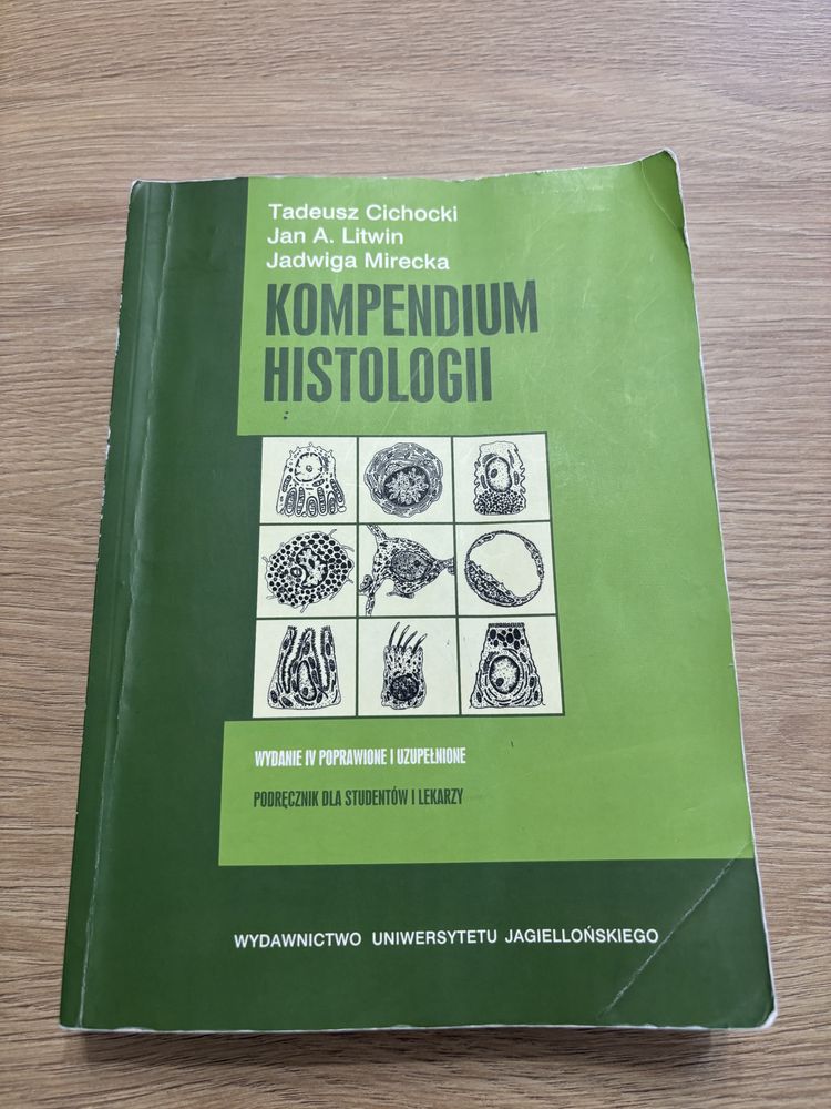 Kompendium histologii Cichocki Wydawnictwo Uniwersytetu Jagiellońskieg