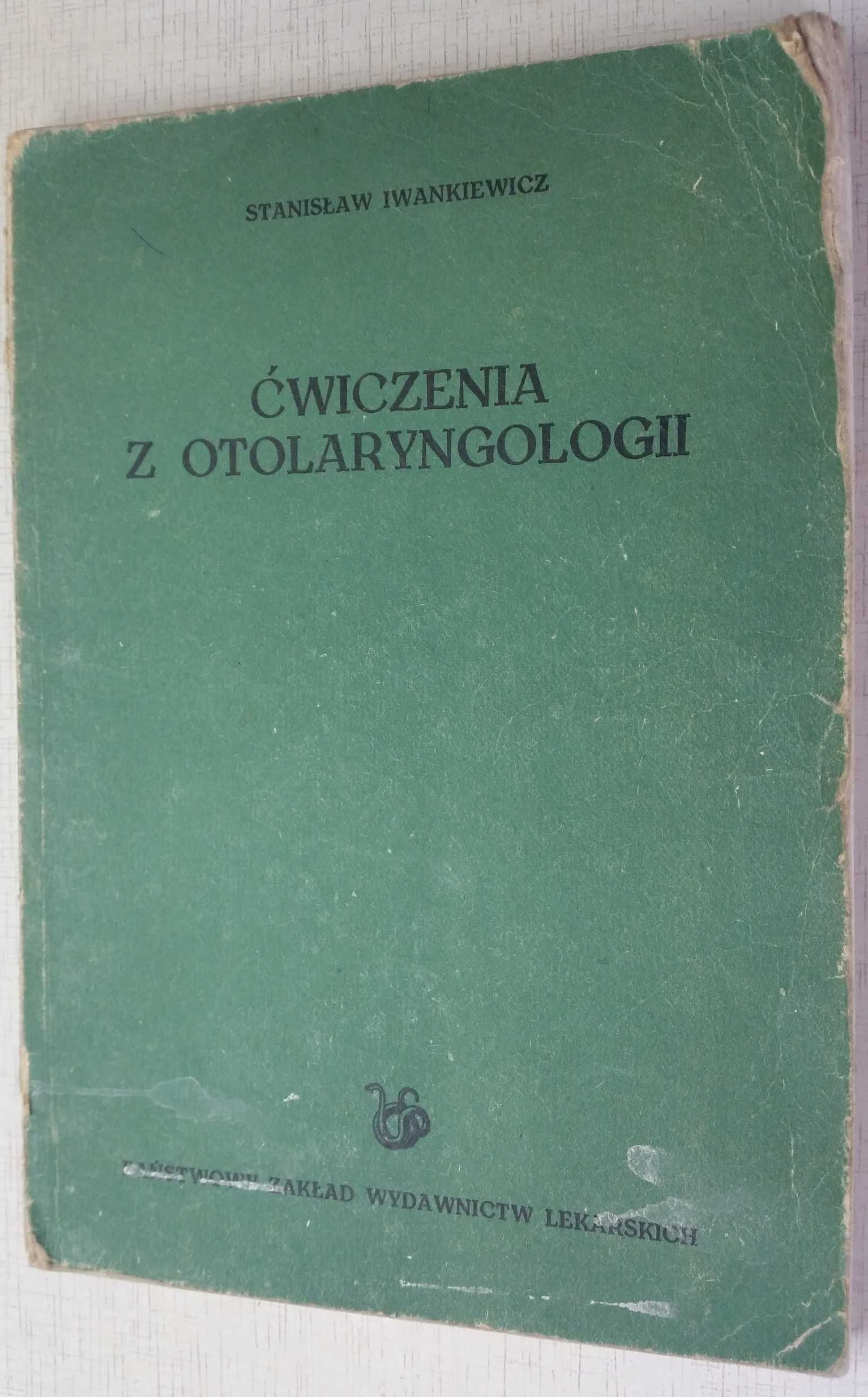 Ćwiczenia z otolaryngologii - podręcznik dla studentów