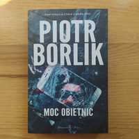 Piotr Borlik, Moc obietnic