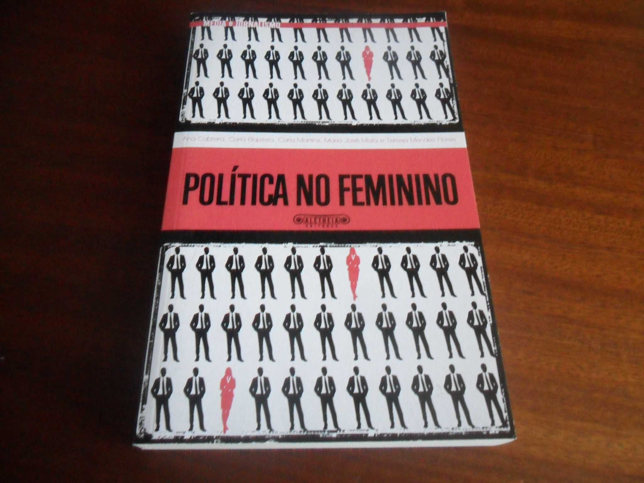 "Política no Feminino" de Ana Cabrera e Outras - 1ª Edição de 2016