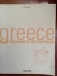 Henri Stierlin - Greece, from Mycenae to the Parthenon