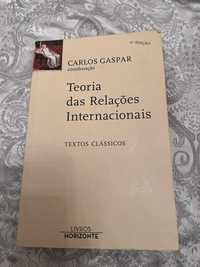 Teoria das Relações Internacionais - Carlos Gaspar