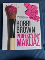 Perfekcyjny makijaż – Bobbi Brown – poradnik dla każdego