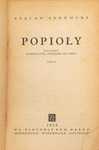 POPIOŁY / calość : 3 tomy/ - Stefan ŻEROMSKI /"Czytelnik" 1953r./