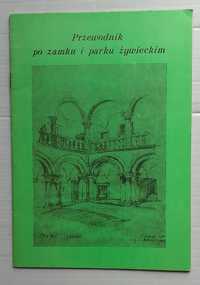 Przewodnik po zamku i parku  żywieckim.  Zofia Rączka.