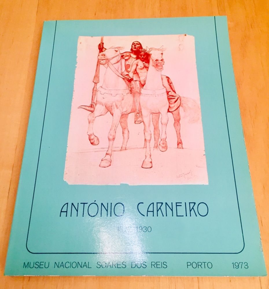 António Carneiro (1872/1930) Exposição retrospectiva do 1º centenário