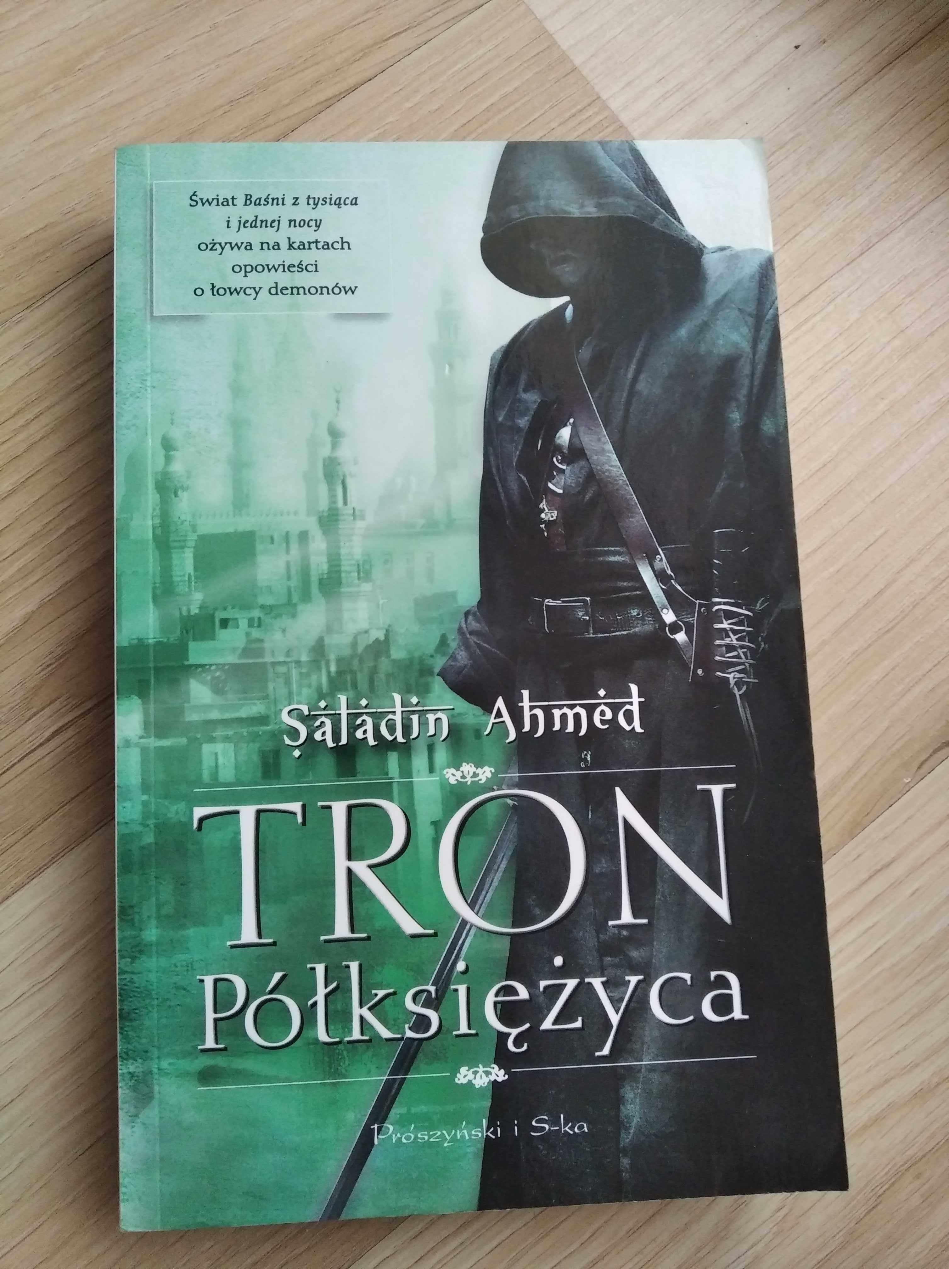 "Tron półksiężyca" Saladin Ahmed