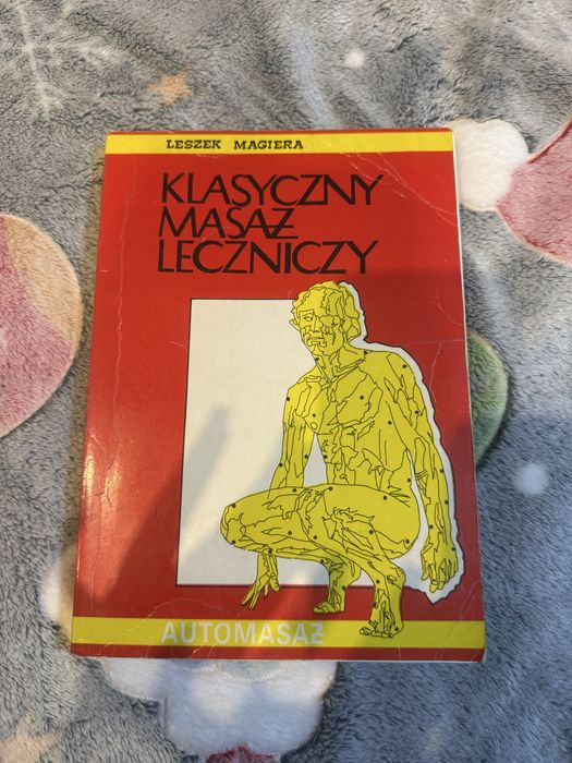 Klasyczny masaż leczniczy – Leszek Magiera, automasaż, rehabilitacja