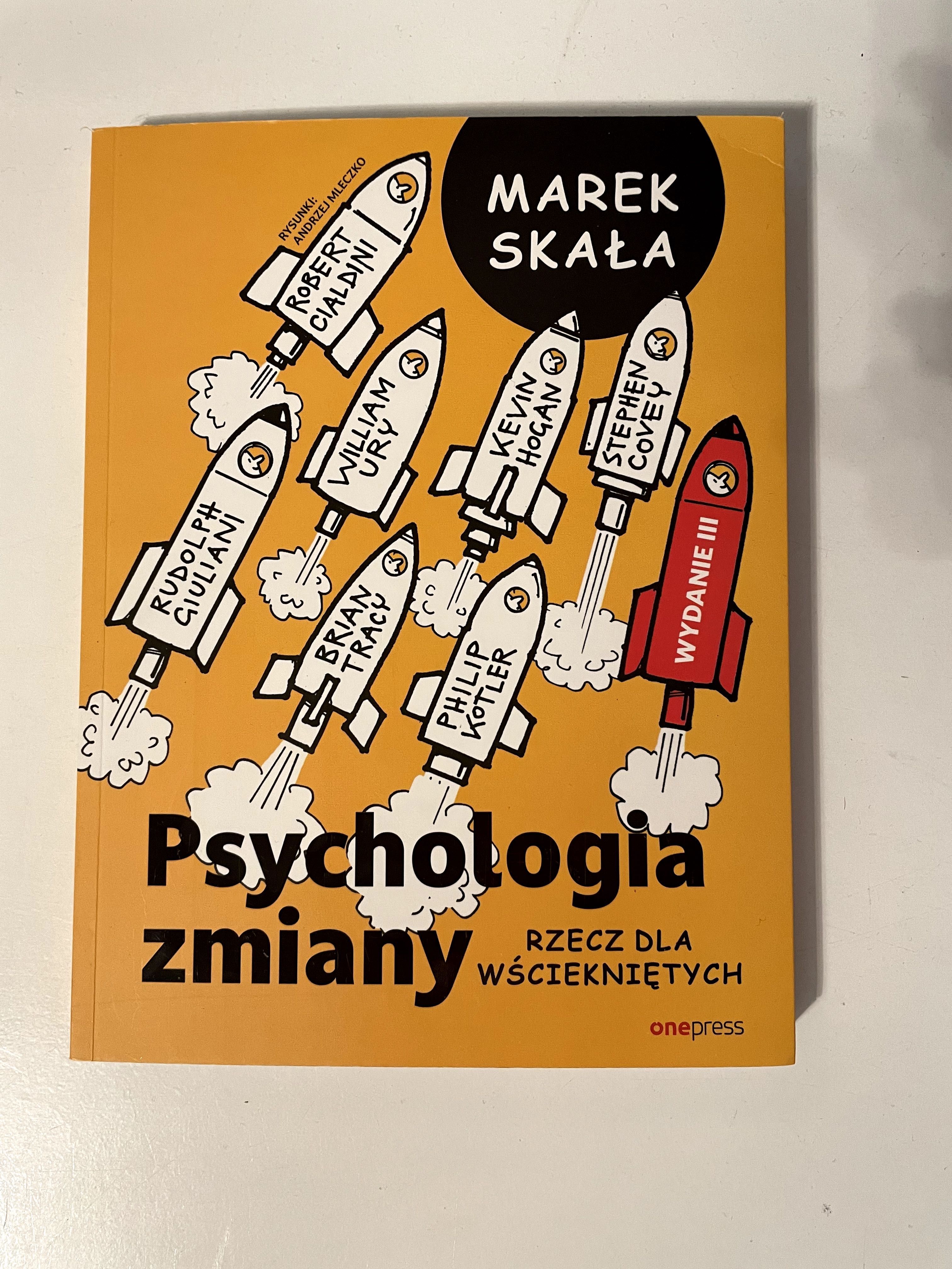 Psychologia zmiany - Marek Skała