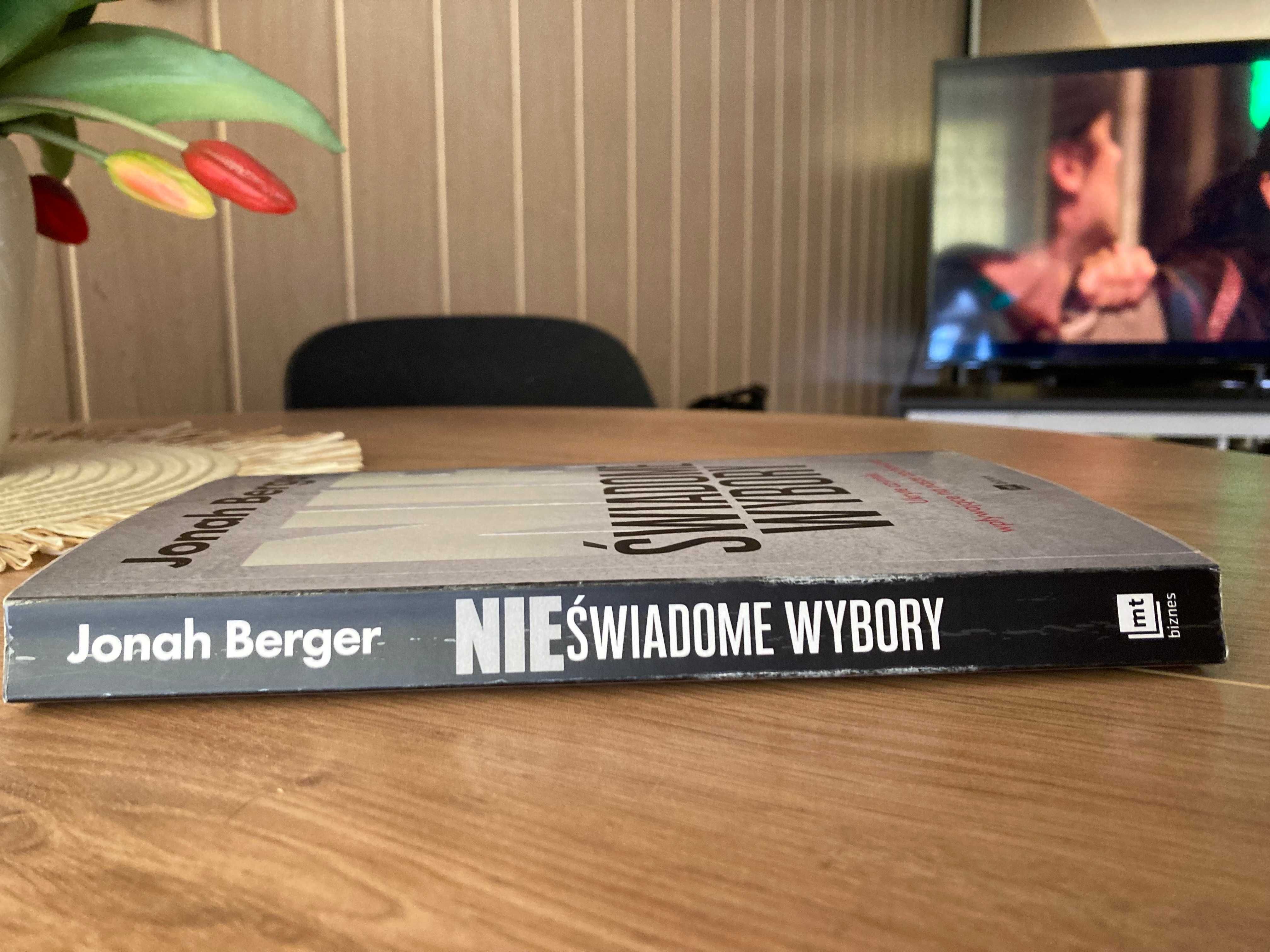 "Nieświadome wybory" - Jonah Berger